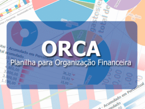 ORCA - Planilha para Organização Financeira