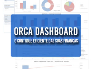 ORCA Dashboard - Planilha para Gestão Financeira